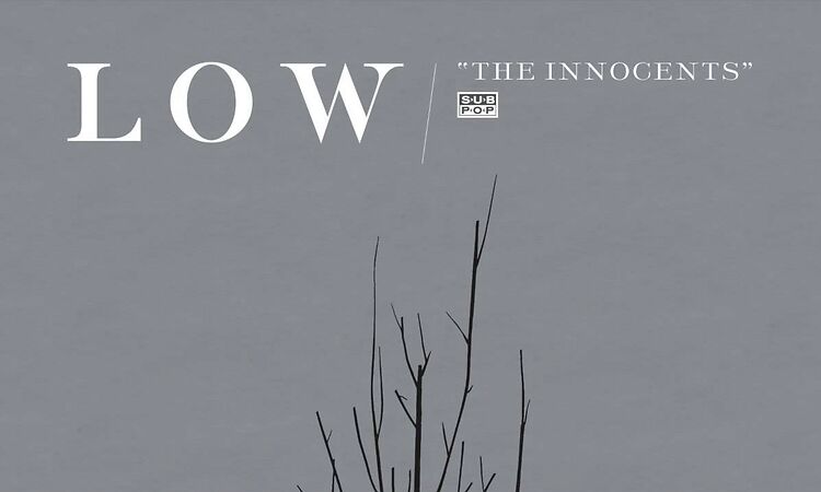 Low - The Innocents