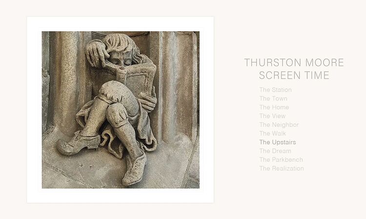 Thurston Moore - Screen Time (Full Album Stream)