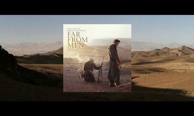 Nick Cave & Warren Ellis - Loin Des Hommes / Far From Men (Original Motion Picture Soundtrack)