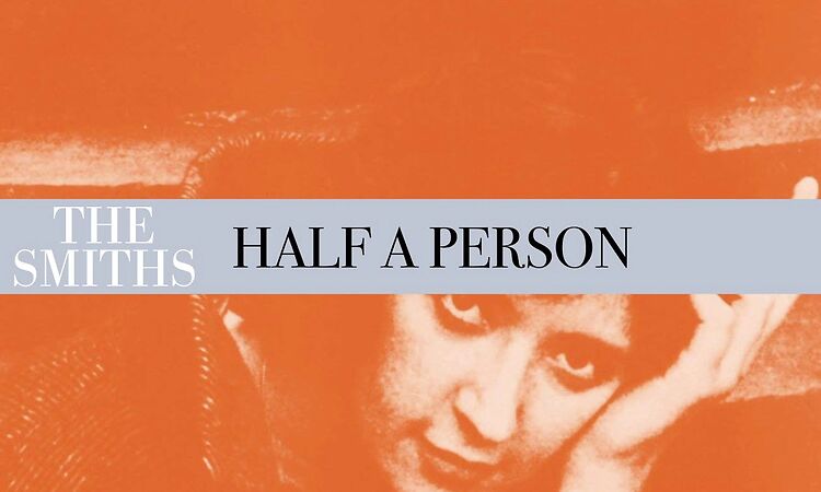 The Smiths - Half A Person (Official Audio)