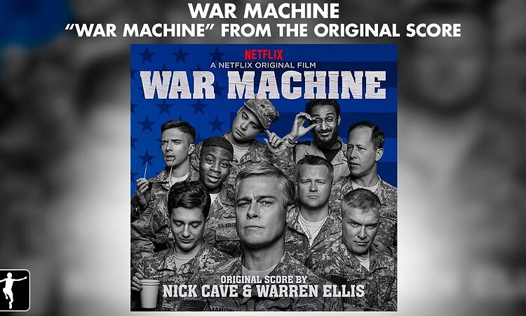 Nick Cave & Warren Ellis - "War Machine" - War Machine Soundtrack (Official Video)