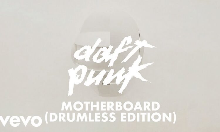 Daft Punk - Motherboard (Drumless Edition) (Official Audio)