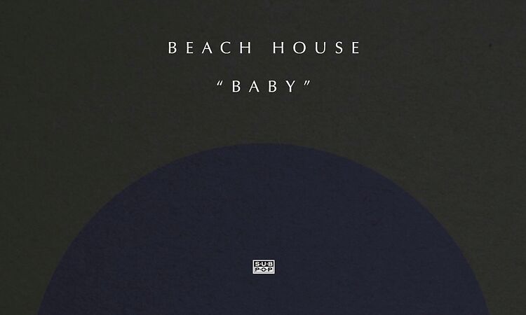 Beach House - Baby