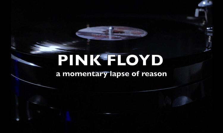 Pink Floyd - 1st UK press - a momentary lapse of reason - side two - 192 Khz