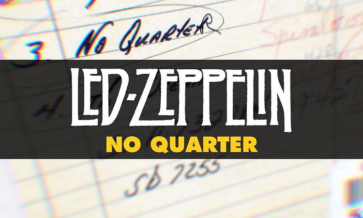 Led Zeppelin - No Quarter (Official Audio)