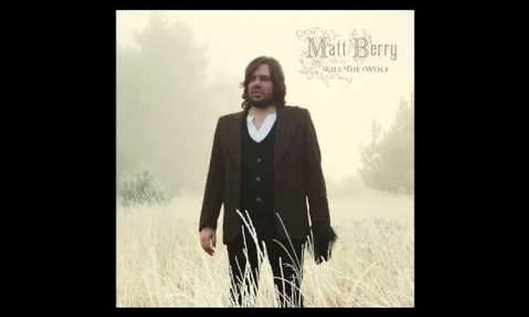 Matt Berry - October Sun (Kill the Wolf Album)