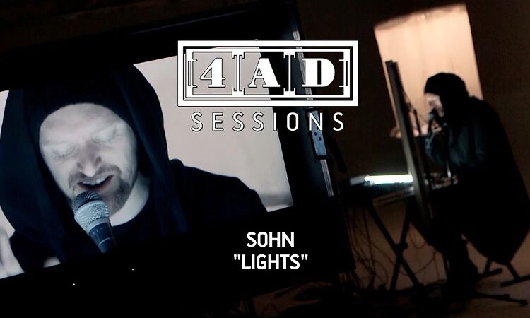 SOHN - Lights (4AD Session)