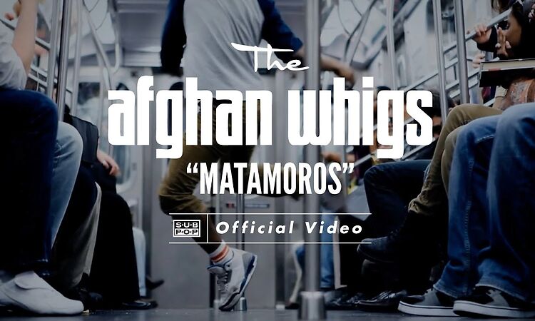 The Afghan Whigs - Matamoros [OFFICIAL VIDEO]