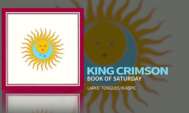 King Crimson - Book Of Saturday