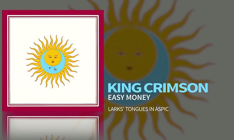 King Crimson - Easy Money