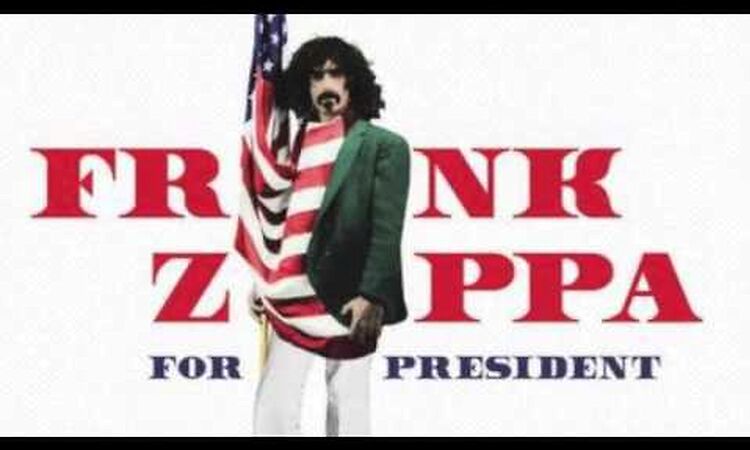 Frank Zappa for President