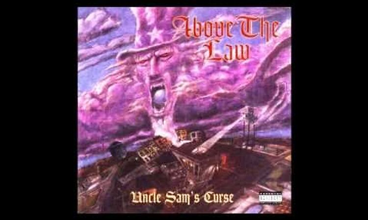 Above the Law / Uncle Sam's Curse Full Album