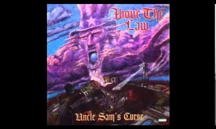 Above The Law - Set Free - Uncle Sam's Curse