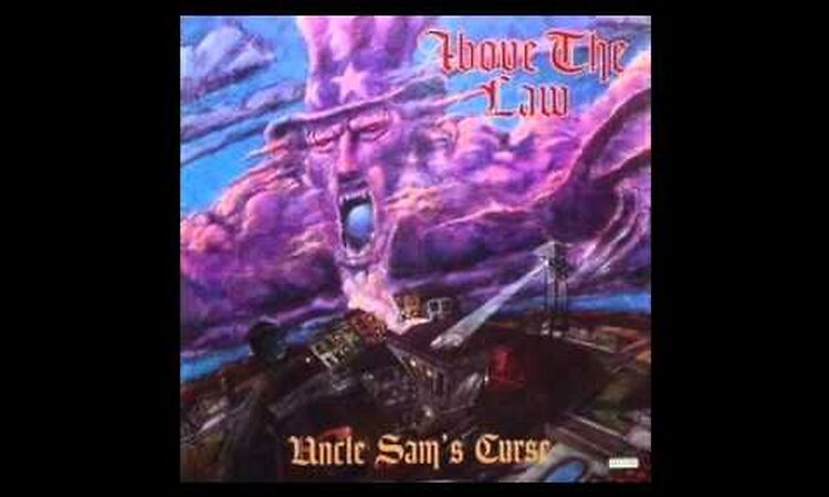 Above The Law - Gangsta Madness feat. Kokane - Uncle Sam's Curse