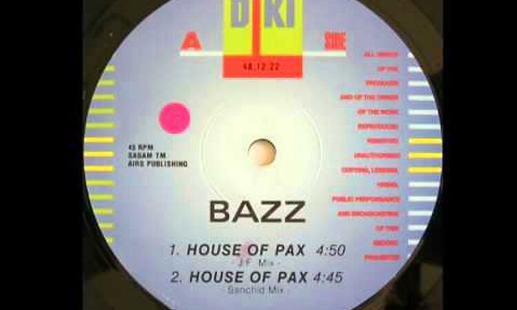 Bazz - House Of Pax (Sanchild Mix) [1991]