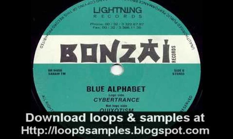 Blue Alphabet - Cybertrance  -  Bonzai Classic