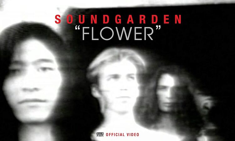 Soundgarden - Flower [OFFICIAL VIDEO]