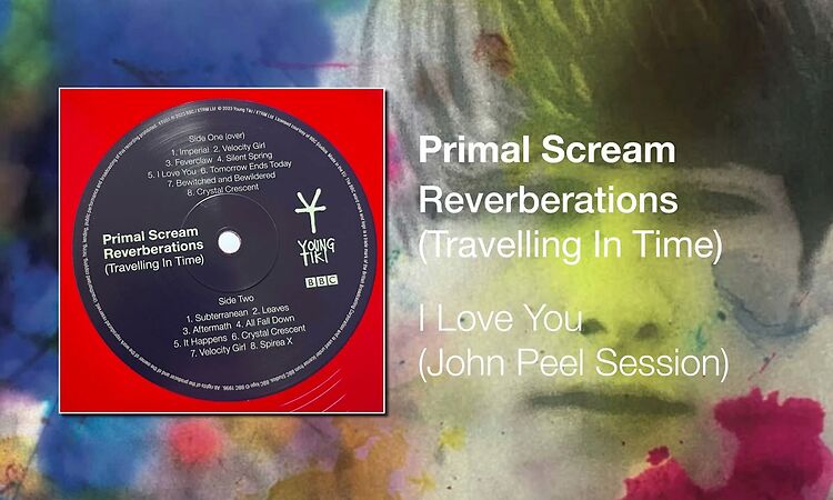 Primal Scream - I Love You