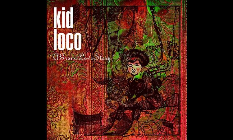 Kid Loco - She's My Lover