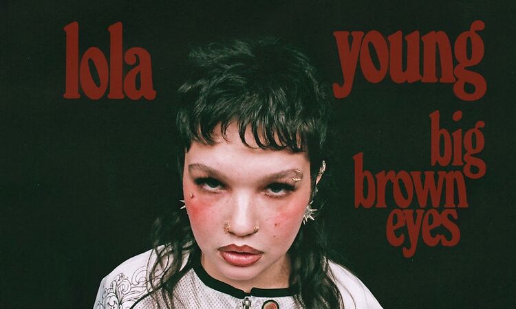 Lola Young - Big Brown Eyes