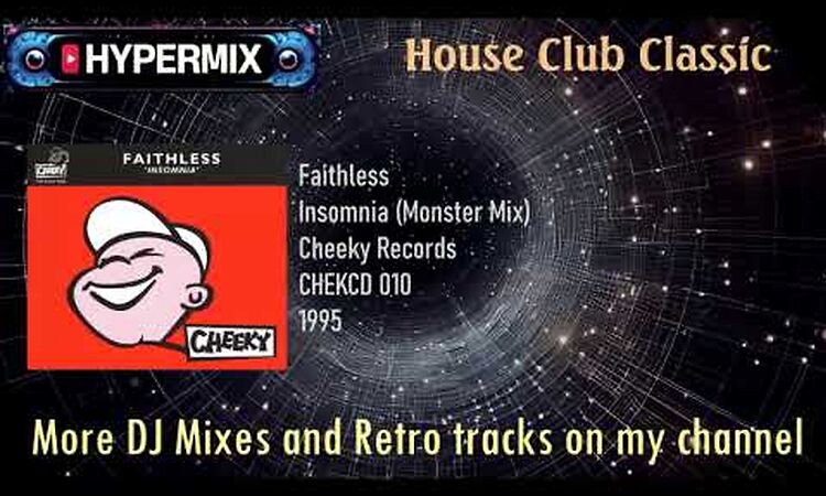 Faithless - Insomnia (Monster Mix) [Original club hit old skool]