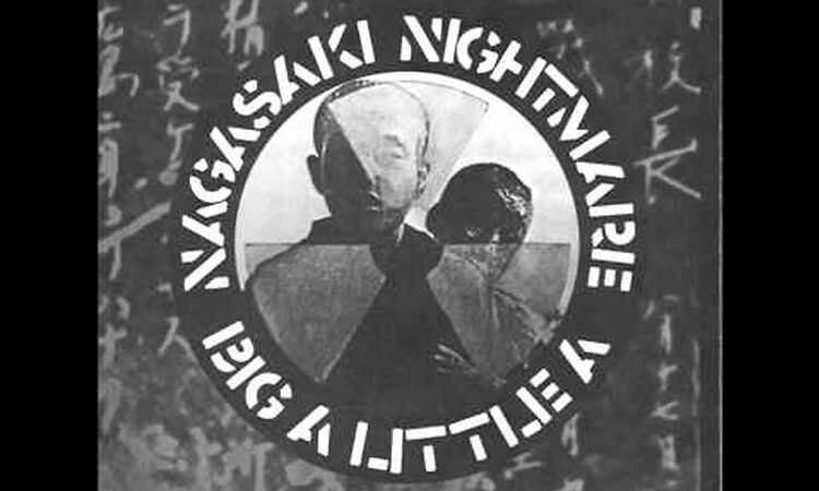 Crass   Nagasaki Nightmare 1980