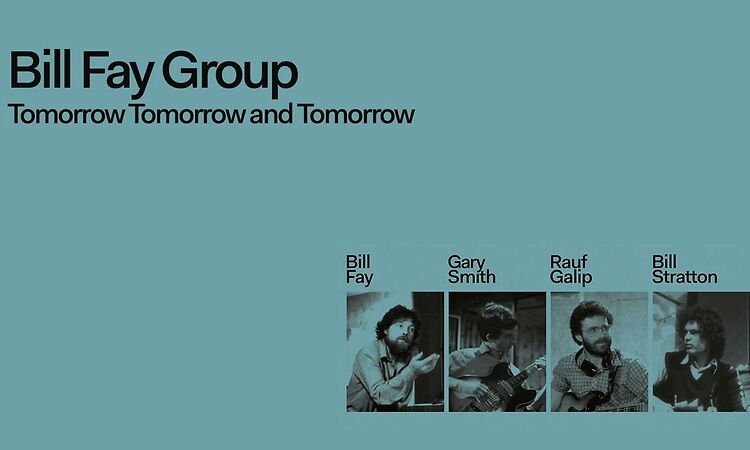 Bill Fay Group - When We Set Sail (Bonus Track) [Official Audio]