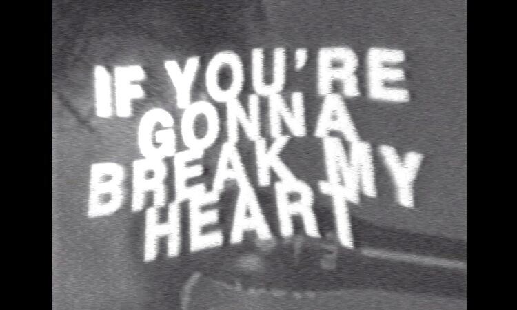 Inhaler - If You're Gonna Break My Heart (Official Lyric Video)