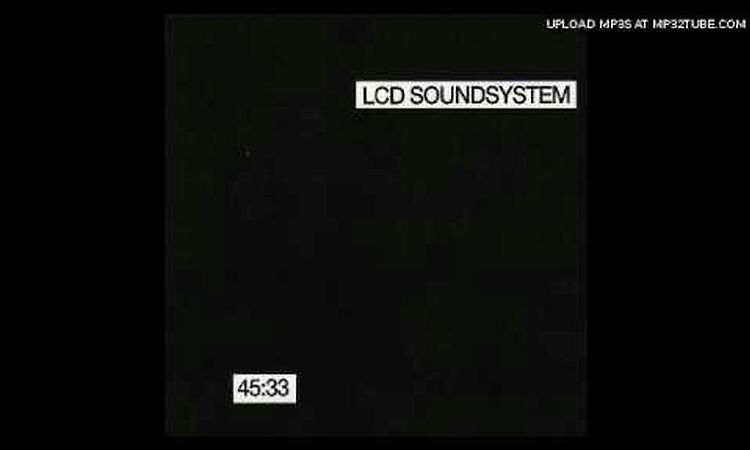 LCD Soundsystem - Hippie priest bum-out