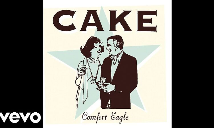 CAKE - Comfort Eagle (Official Audio)