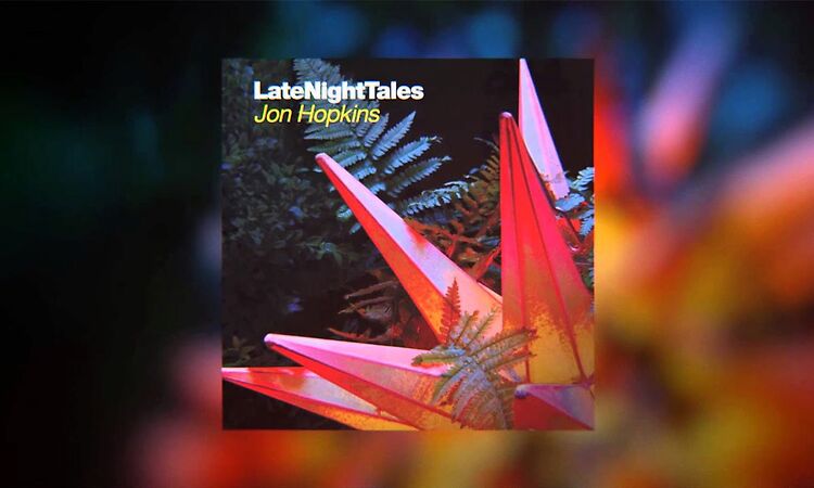 Songs of Green Pheasant - I Am Daylights (Late Night Tales: Jon Hopkins)