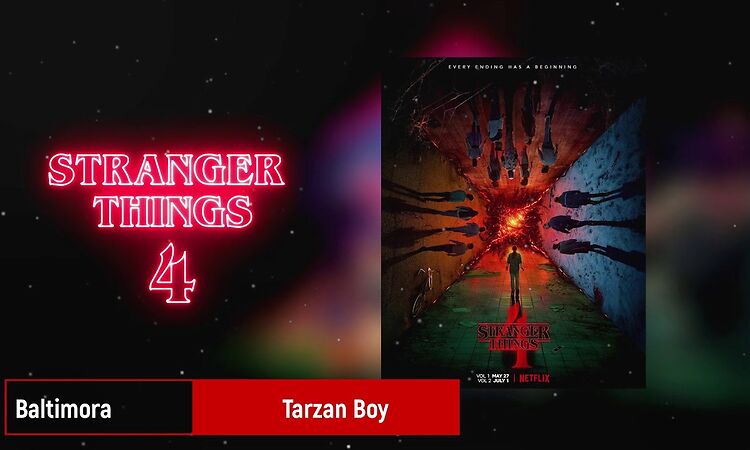 Baltimora - Tarzan Boy [Stranger Things Season 4 Soundtrack]