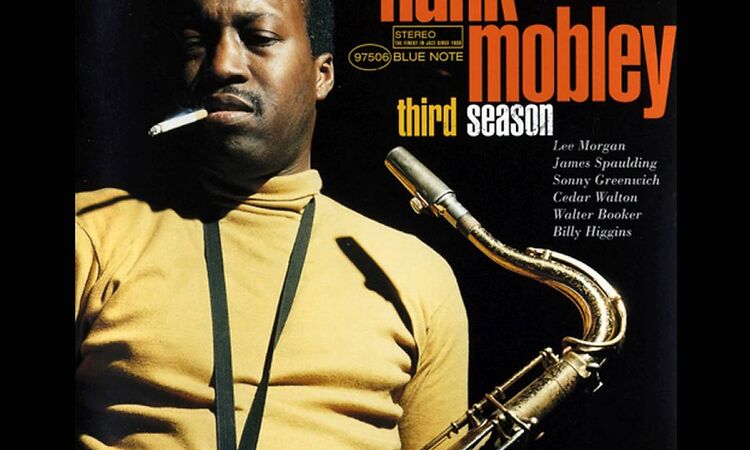 Hank Mobley & Lee Morgan - 1967 - Third Season - 02 Don't Cry, Just Sigh