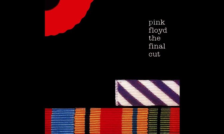 Pink Floyd - The Final Cut (Full Album)