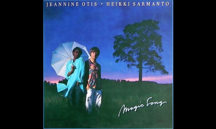 JEANNINE OTIS・HEIKKI SARMANTO - Magic Song (1980)