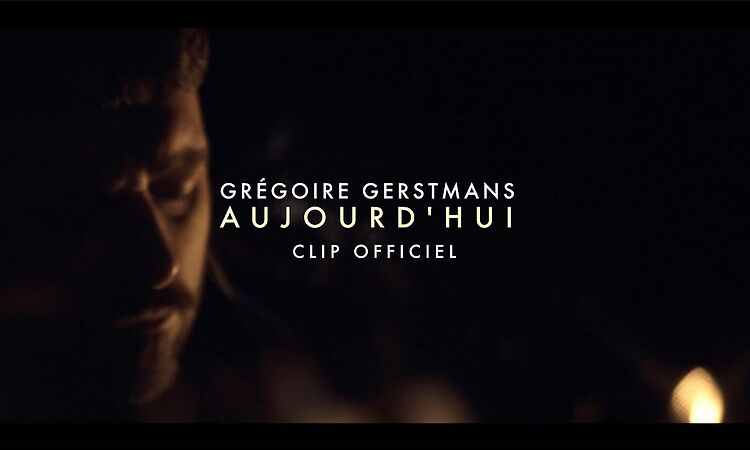 Grégoire Gerstmans - Aujourd'hui