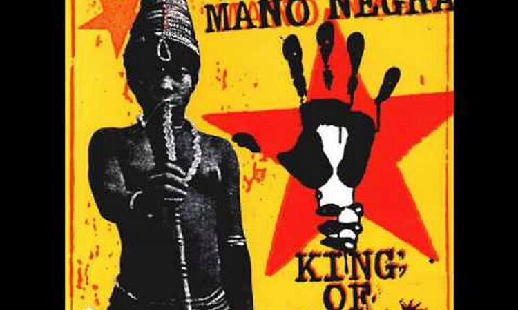 Mano Negra-Welcome in Occident-KING OF BONGO