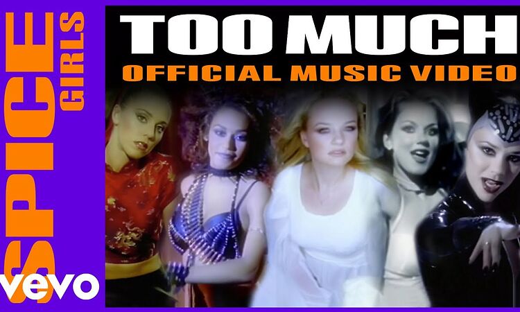 Spice Girls - Too Much (Official Music Video)