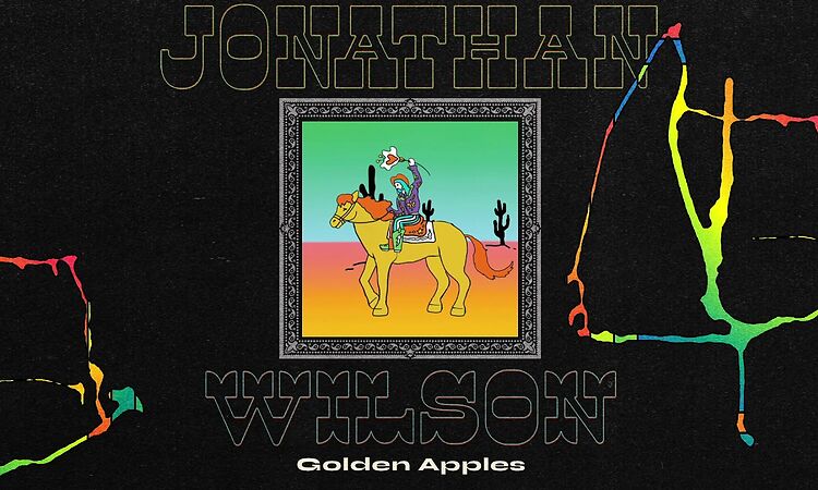 Jonathan Wilson - "Golden Apples" [Official Audio]