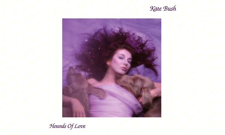 Kate Bush - Hounds Of Love (2018 Remastered) (1985) (Full Album)