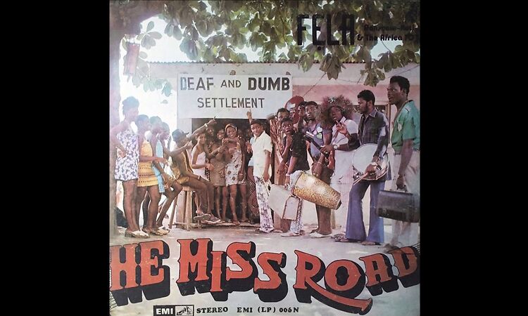 FELA RANSOME KUTTI & THE AFRICA 70   He Miss Road  EMI RECORDS   1975