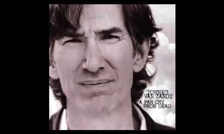 Townes Van Zandt Ain't Leavin' Your Love