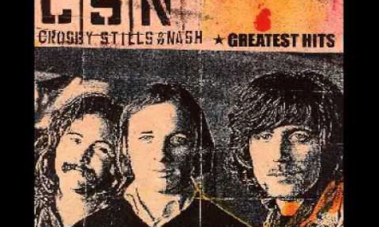 Crosby Stills & Nash : Just A Song Before I Go