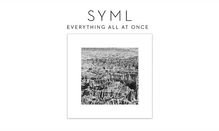 SYML  - "Everything All At Once" [Official Audio]