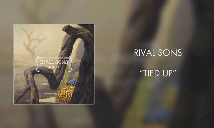 Rival Sons - Tied Up (Official Audio)