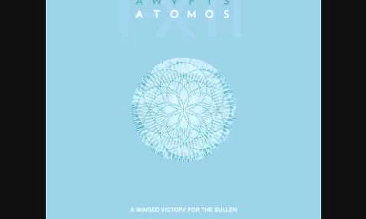 A Winged Victory For The Sullen - Atomos VI