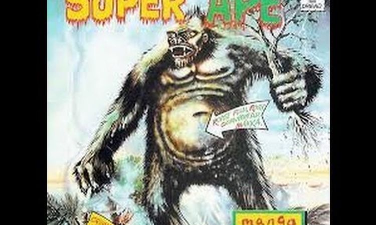 Lee Scratch Perry & The Upsetters - Super Ape - Full LP