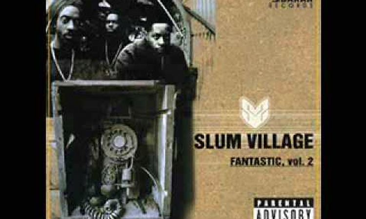 Slum Village - Hold Tight ft. Q-Tip