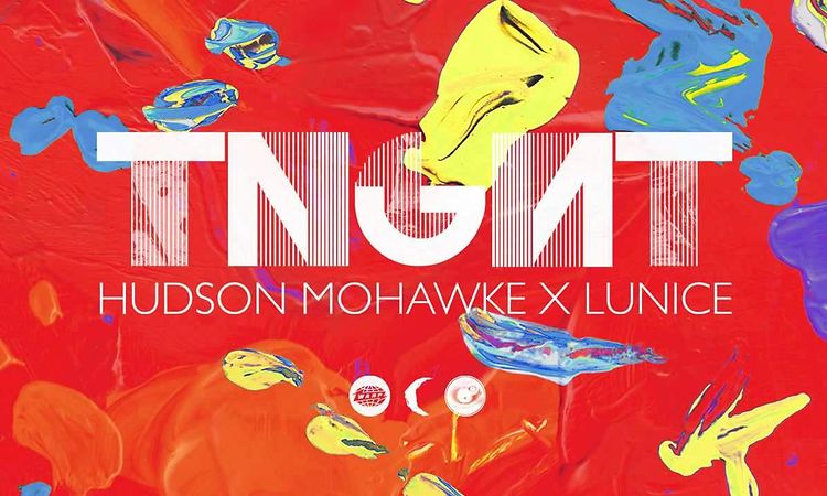 TNGHT - TNGHT EP Sampler (Hudson Mohawke x Lunice)