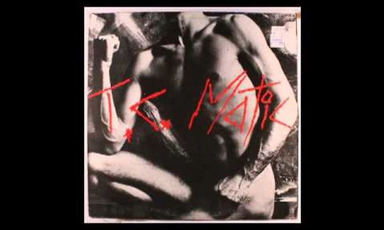 T C Matic -Pitié pour lui- 1981